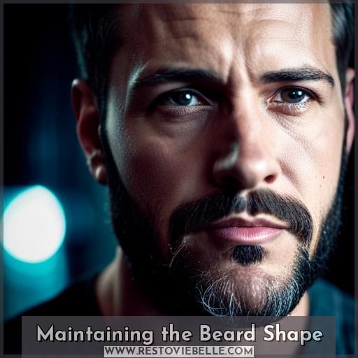 Maintaining the Beard Shape
