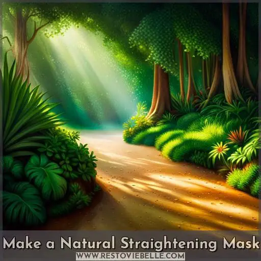 Make a Natural Straightening Mask