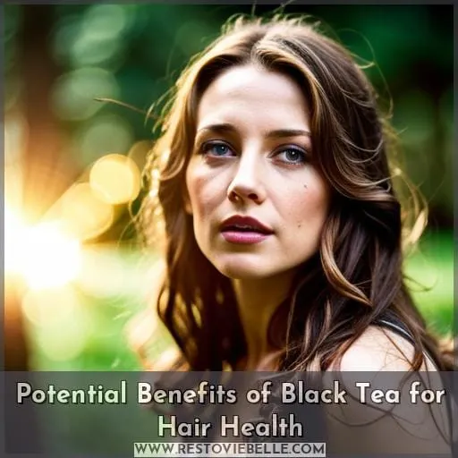 Potential Benefits of Black Tea for Hair Health