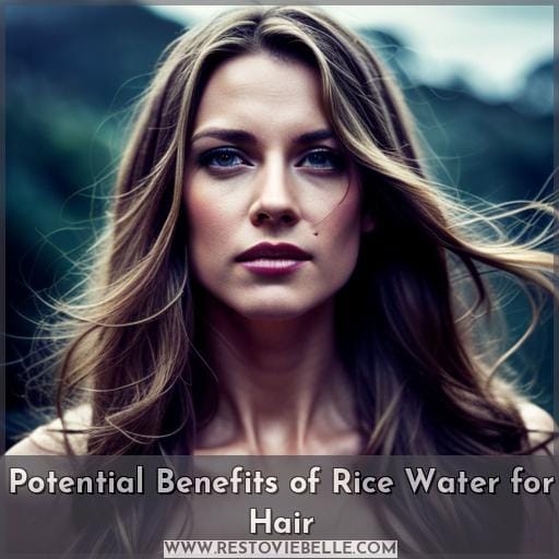 Potential Benefits of Rice Water for Hair