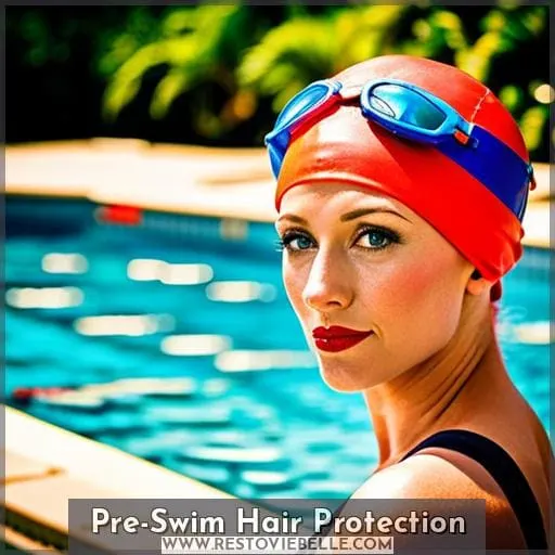 Pre-Swim Hair Protection