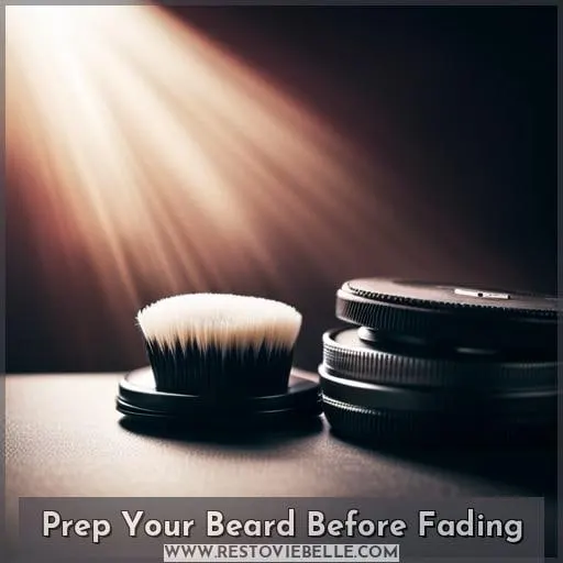 Prep Your Beard Before Fading