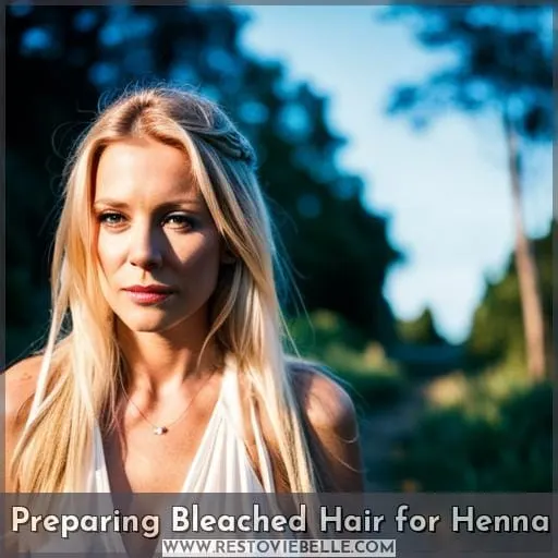 Preparing Bleached Hair for Henna