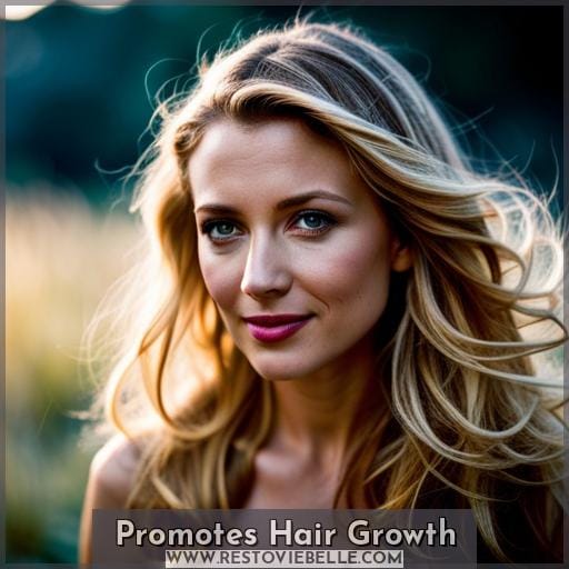 Promotes Hair Growth