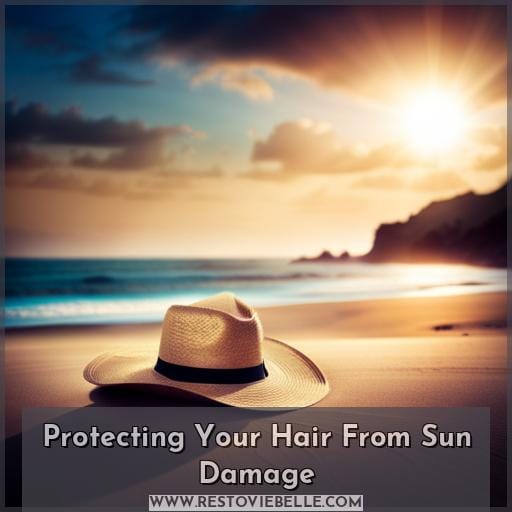 Protecting Your Hair From Sun Damage