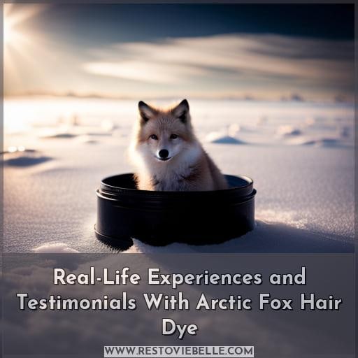 Real-Life Experiences and Testimonials With Arctic Fox Hair Dye