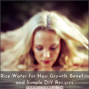 rice water for hair growth