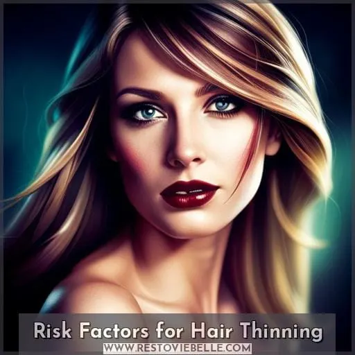 Risk Factors for Hair Thinning