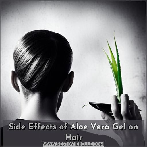 Side Effects of Aloe Vera Gel on Hair Side Effects of Aloe Vera Gel on Hair