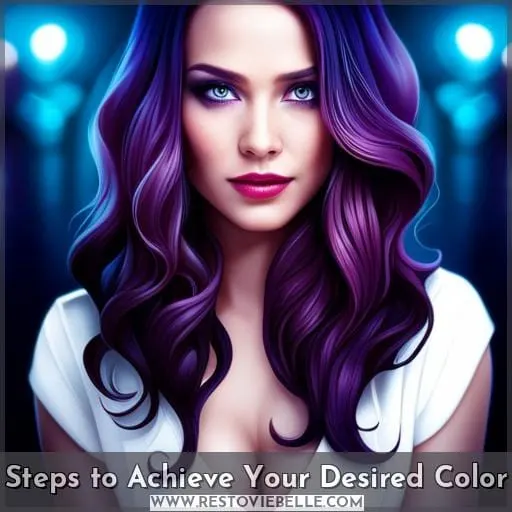 Steps to Achieve Your Desired Color