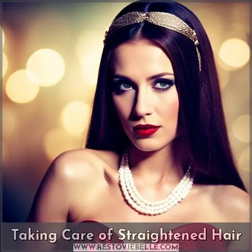 Taking Care of Straightened Hair