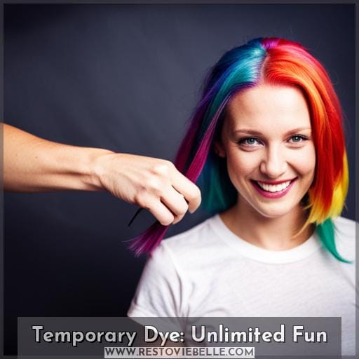 Temporary Dye: Unlimited Fun Temporary Dye: Unlimited Fun
