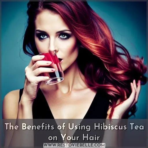 The Benefits of Using Hibiscus Tea on Your Hair