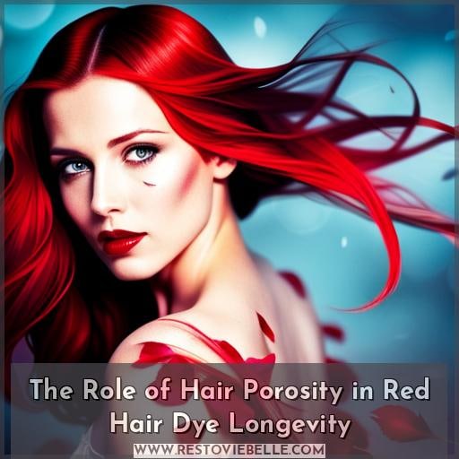 The Role of Hair Porosity in Red Hair Dye Longevity
