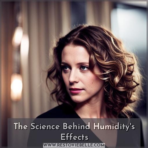 The Science Behind Humidity's Effects The Science Behind Humidity's Effects