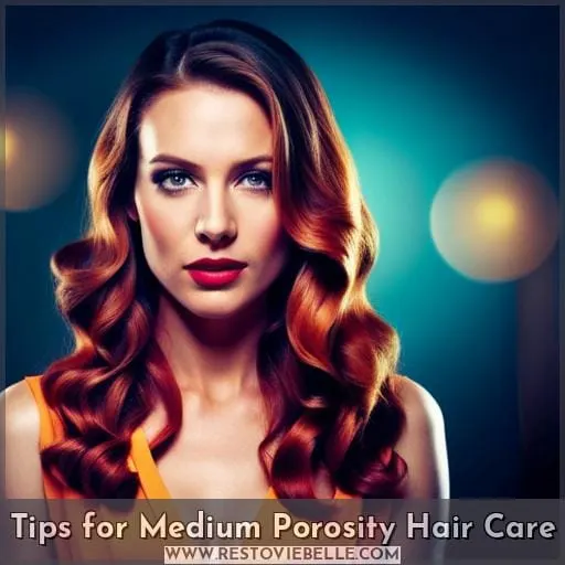 Tips for Medium Porosity Hair Care
