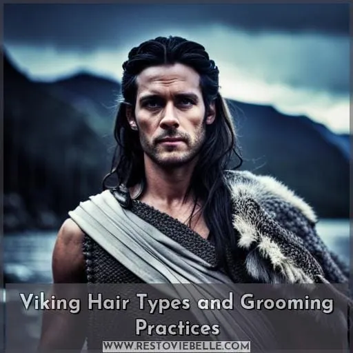 Viking Hair Types and Grooming Practices