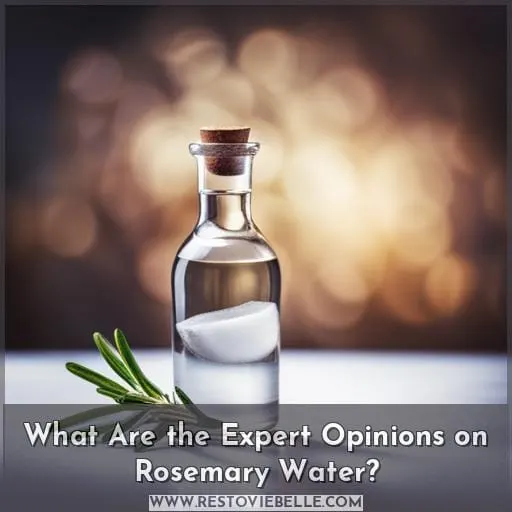 What Are the Expert Opinions on Rosemary Water