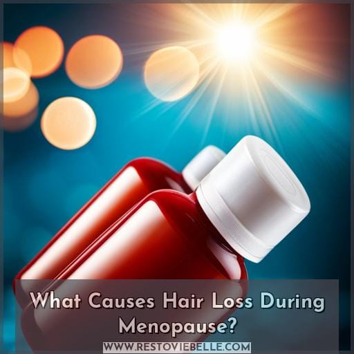 What Causes Hair Loss During Menopause