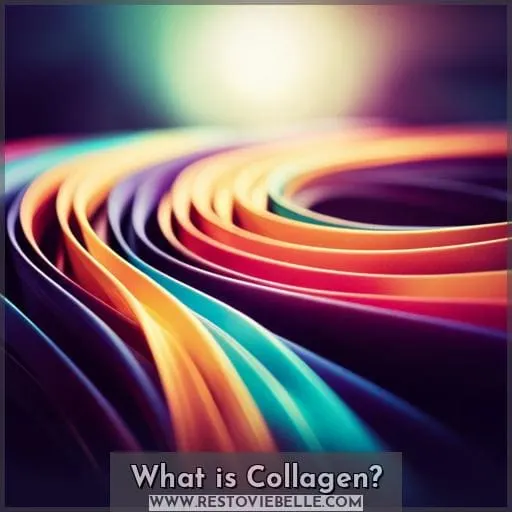 What is Collagen