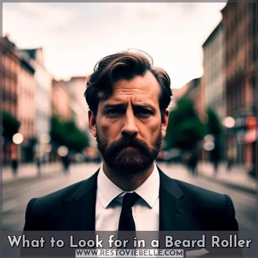 What to Look for in a Beard Roller