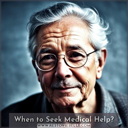 When to Seek Medical Help