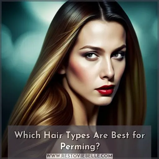 Which Hair Types Are Best for Perming