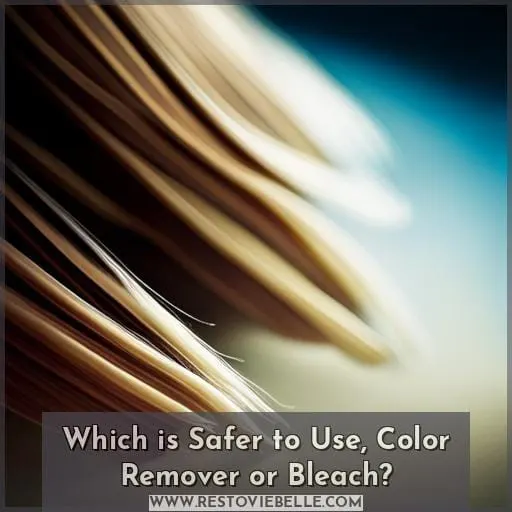 Which is Safer to Use, Color Remover or Bleach