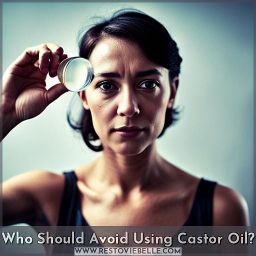 Who Should Avoid Using Castor Oil