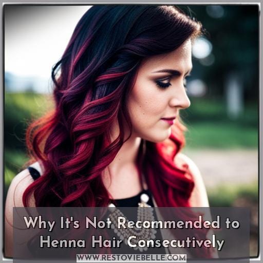 Why It's Not Recommended to Henna Hair Consecutively Why It's Not Recommended to Henna Hair Consecutively