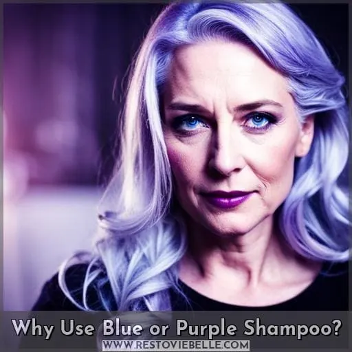 Why Use Blue or Purple Shampoo