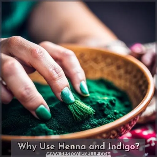 Why Use Henna and Indigo