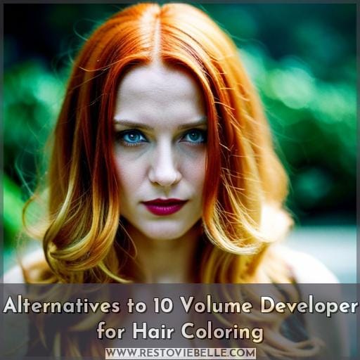Alternatives to 10 Volume Developer for Hair Coloring