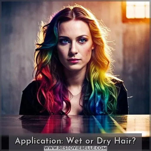Application: Wet or Dry Hair