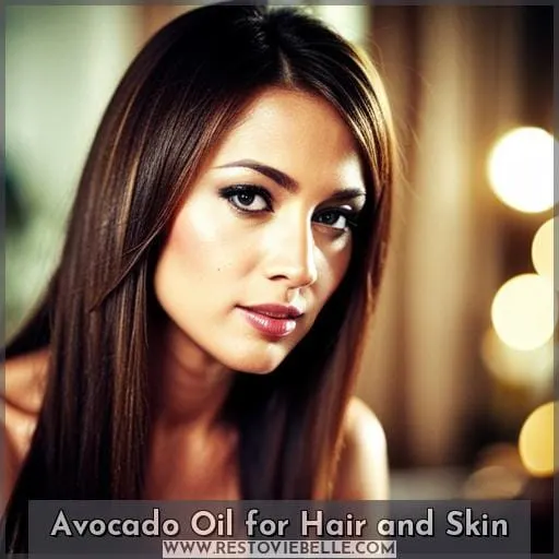 Avocado Oil for Hair and Skin