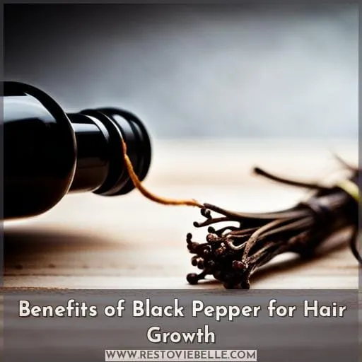 Benefits of Black Pepper for Hair Growth