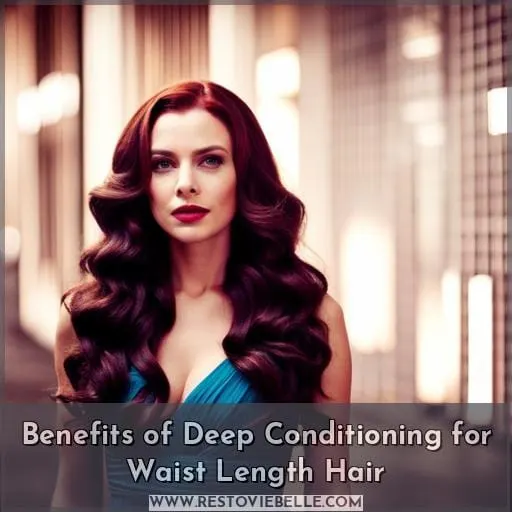 Benefits of Deep Conditioning for Waist Length Hair