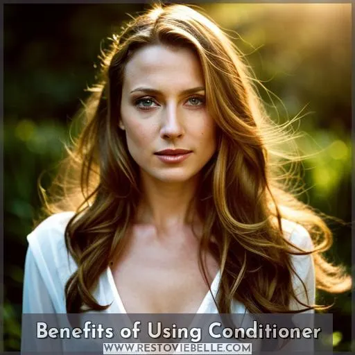 Benefits of Using Conditioner