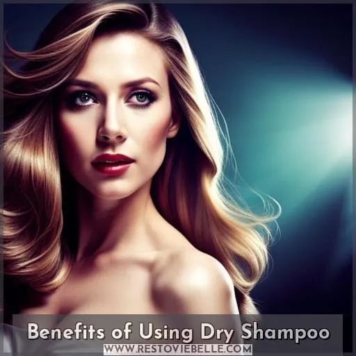 Benefits of Using Dry Shampoo