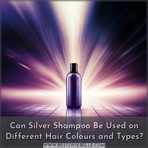 Can Silver Shampoo Be Used on Different Hair Colours and Types