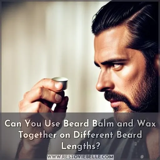 Can You Use Beard Balm and Wax Together on Different Beard Lengths