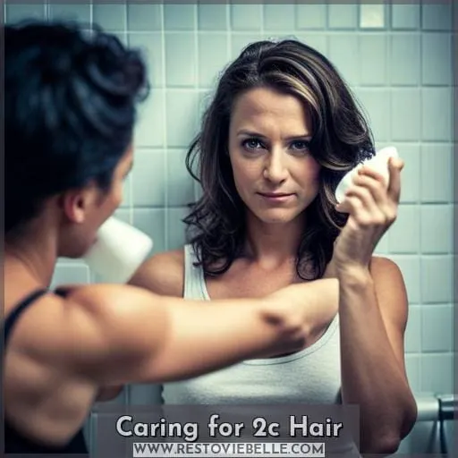 Caring for 2c Hair