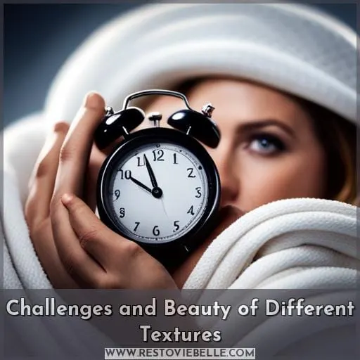 Challenges and Beauty of Different Textures