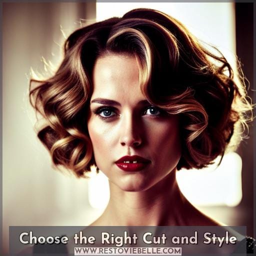 Choose the Right Cut and Style Choose the Right Cut and Style