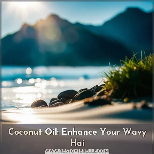 coconut oil for wavy hair