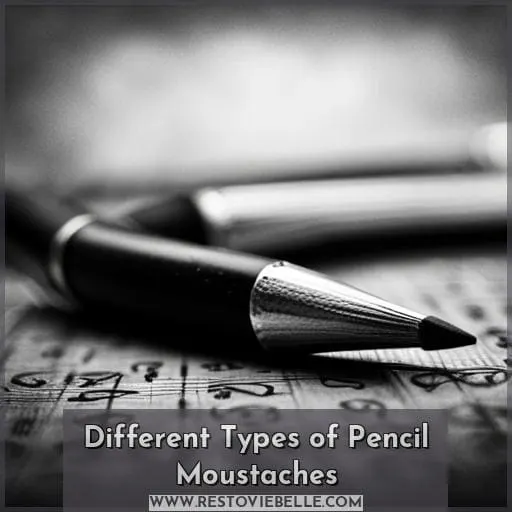 Different Types of Pencil Moustaches