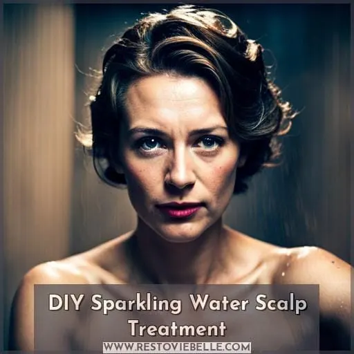 DIY Sparkling Water Scalp Treatment