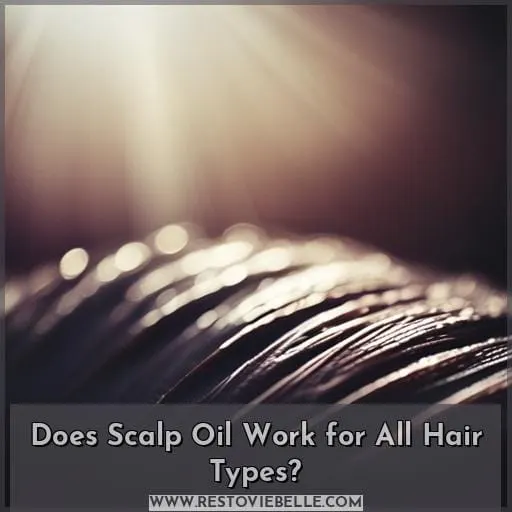 Does Scalp Oil Work for All Hair Types