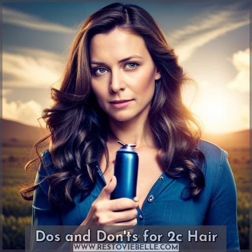 Dos and Don'ts for 2c Hair Dos and Don'ts for 2c Hair