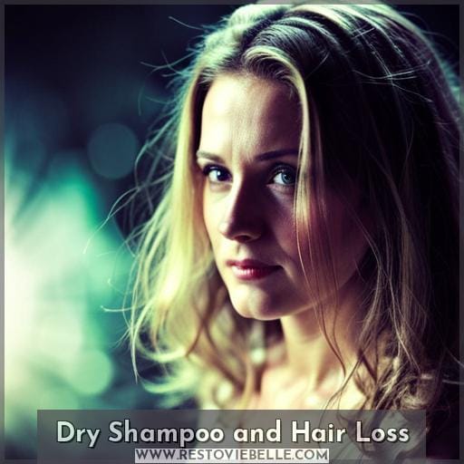 Dry Shampoo and Hair Loss